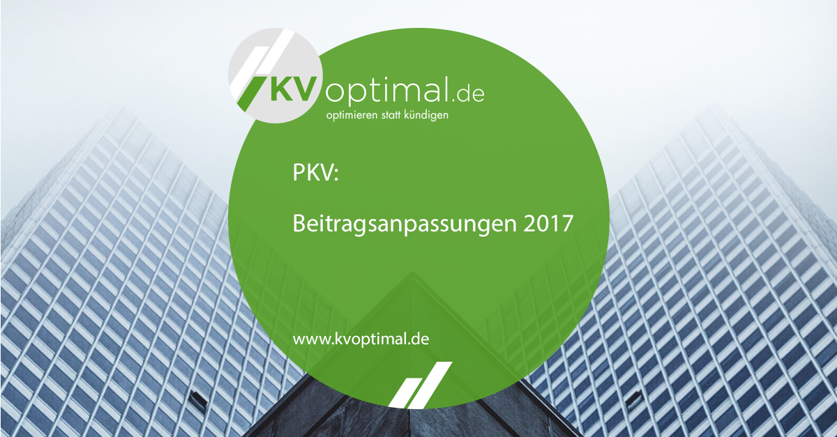 PKV Beitragsanpassungen 2017
