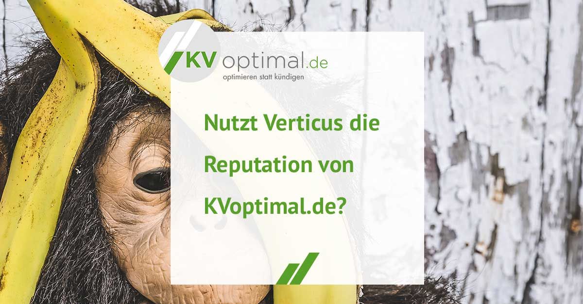 Nutzt verticus die Reputation der KVoptimal.de GmbH?