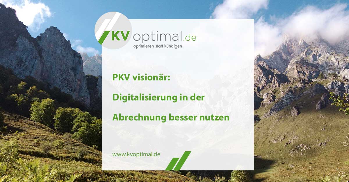 PKV visionär: Digitalisierung in der Abrechnung besser nutzen