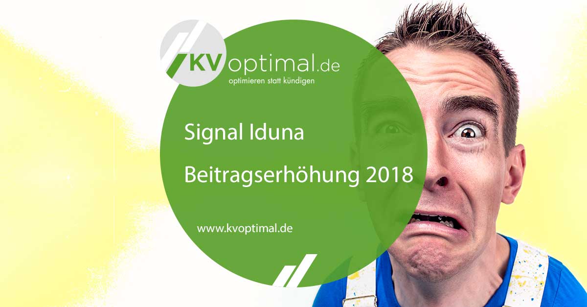 Signal Iduna - Beitragserhöhung 2018