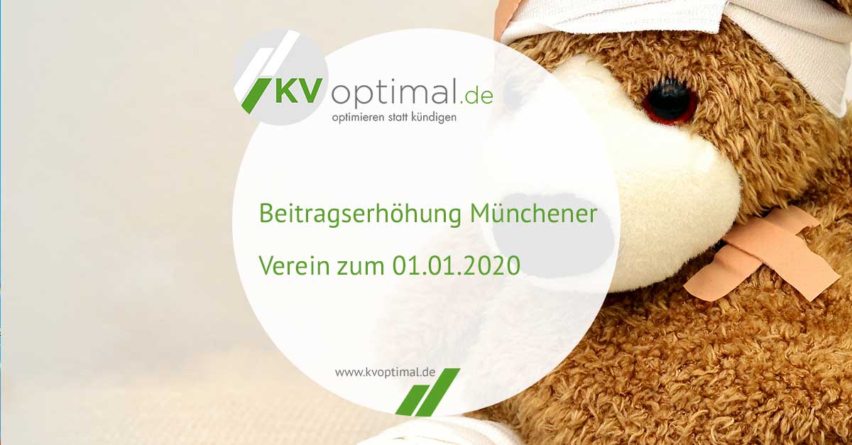 Beitragserhöhung Münchener Verein zum 01.01.2020 