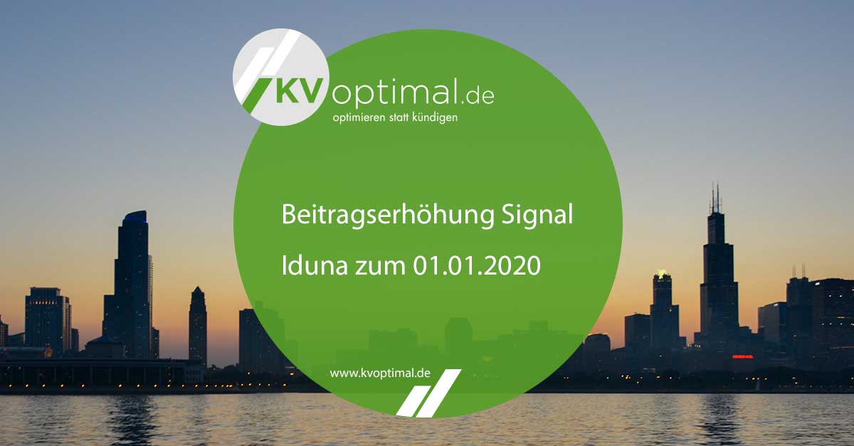 Beitragserhöhung Signal Iduna zum 01.01.2020