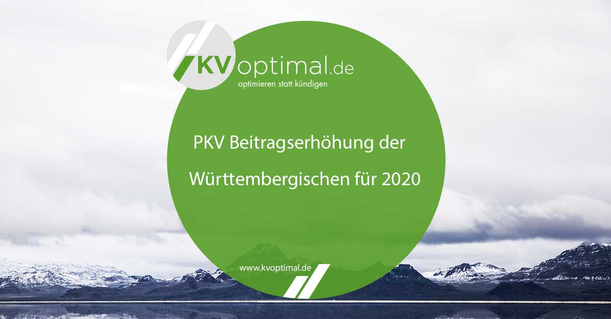  PKV Beitragserhöhung der Württembergischen für 2020
