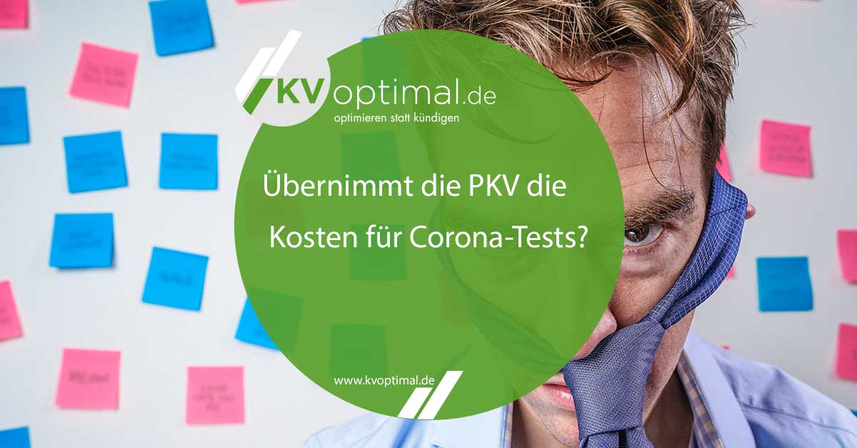Übernimmt die PKV die Kosten für Corona-Tests?