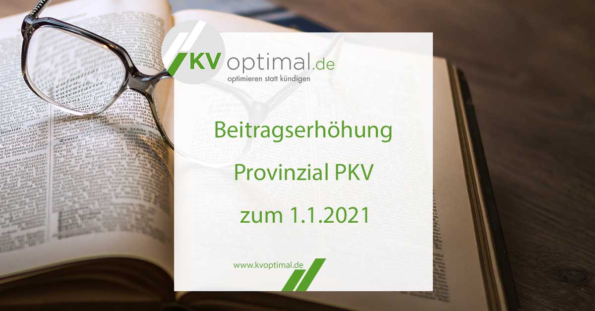 Beitragserhöhung Provinzial PKV zum 1.1.2021