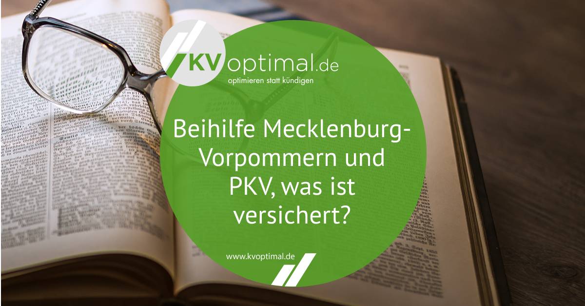 Beihilfe Mecklenburg-Vorpommern und PKV, was ist versichert?