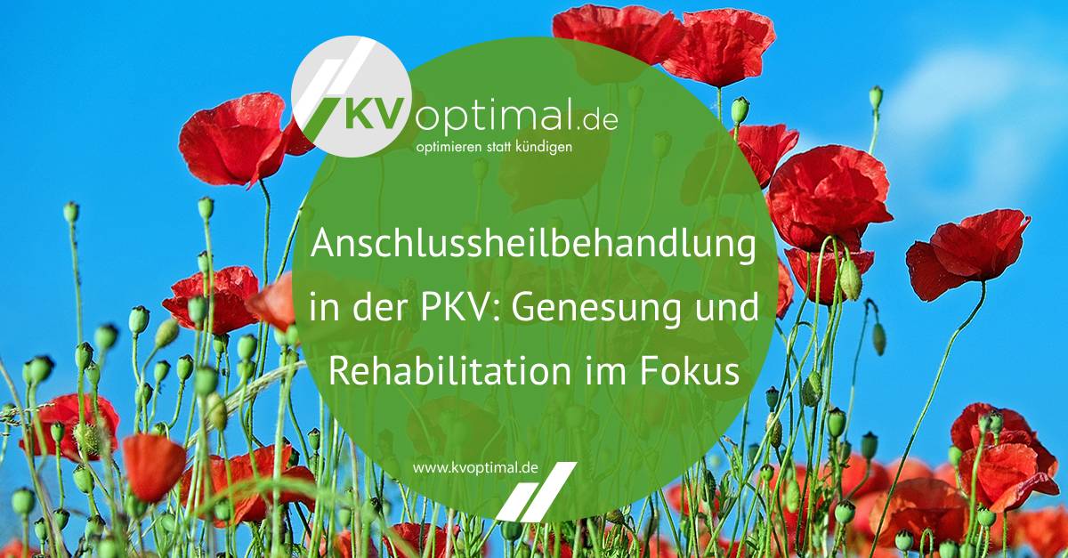 Anschlussheilbehandlung in der PKV: Genesung und Rehabilitation im Fokus