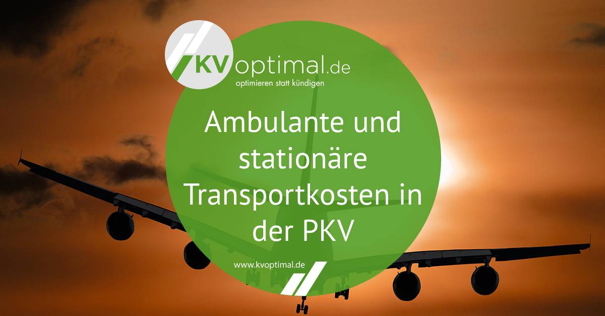 Ambulante und stationäre Transportkosten in der PKV