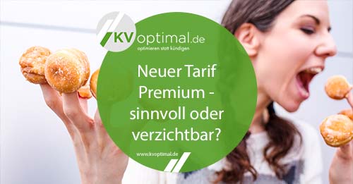 DKV: Neuer Tarif Premium - sinnvoll oder verzichtbar?