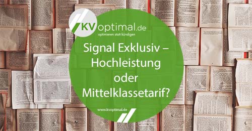 PKV Signal Exklusiv – Hochleistung oder Mittelklassetarif?